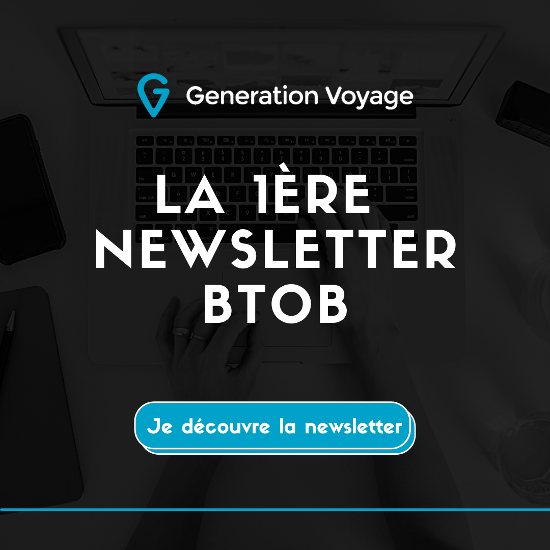 Newsletter BtoB - Generation Voyage
